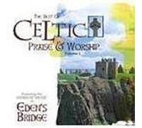 BRIDGE, EDEN'S - Celtic Praise & Wors V.1 [Import]
