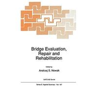 Bridge Evaluation, Repair And Rehabilitation