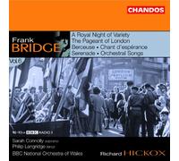 Bridge, F. – Oeuvres orchestrales Vol. 6 – Import – NAXOS