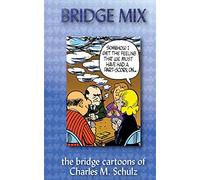 Charles M. Schulz – Bridge Mix – Dessins sur le bridge