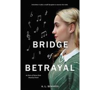 Bridge of Betrayal (Falcon Point Historical)