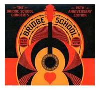 Various Artists – The Bridge School Concert – CD – Édition 25e anniversaire