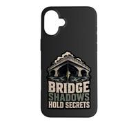 Bridge Shadows Hold Secrets Leurre de pêche Mantra Coque pour iPhone 16 Plus
