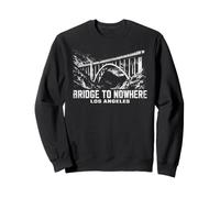Bridge to Nowhere Los Angeles California Forest Randonnée pédestre Sweatshirt