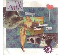 BRIDGE TO YOUR HEART 7" (45) UK RCA 1987 B/W HEAVEN IN HER BED (PB41405) PIC SLEEVE