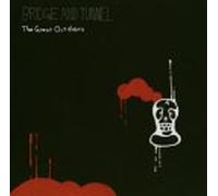 Bridge & Tunnel - Outdoors [Import]