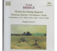 Bridge, F. - Frank Bridge : Oeuvres pour quatuor à cordes