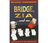 Bridge, Zia...and Me Michael Rosenberg (Auteur)