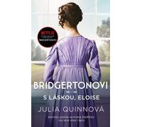 Bridgerton : Amour, Eloïse (Quinn Julia)