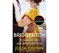 Bridgerton: Romancing Mr Bridgerton: Penelope and Colin's story - the inspiration for Bridgerton series three