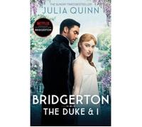 Bridgerton : The Duke and I. Edition en anglais