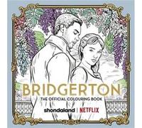 Netflix – Bridgerton : The Official Colouring Book