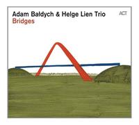 Adam BaĹdych – Bridges – A.C.T.