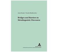 Bridges And Barriers In Metalinguistic Discourse