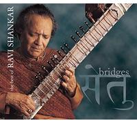 Bridges: Best of Ravi Shankar by Ravi Shankar (2001-05-15)