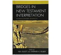 Bridges In New Testament Interpretation