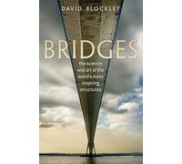 Bridges – La science et l'art des structures les plus inspirantes du monde – Oxford University Press