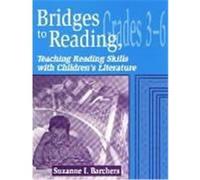 Bridges to Reading, Through Children's Literature Suzanne I. Barchers (Auteur)