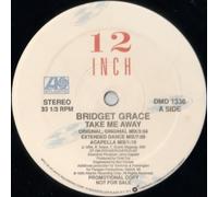 Bridget Grace - Take Me Away