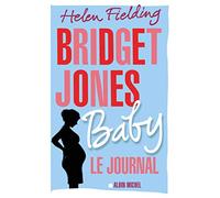 Bridget Jones Baby: Le journal