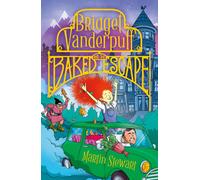 Bridget Vanderpuff And The Baked Escape