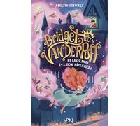 Bridget Vanderpuff - tome 01 : La grande évasion pâtissière (1)