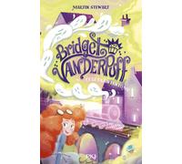 Bridget Vanderpuff Tome 2 : Le train fantôme
