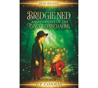 Bridgie Ned and the Case of the Lost Leprechauns