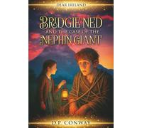 Bridgie Ned and the Case of the Nephin Giant