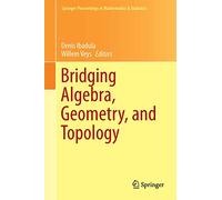 Bridging Algebra, Geometry, and Topology