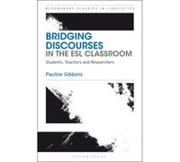 Bridging Discourses In The Esl Classroom