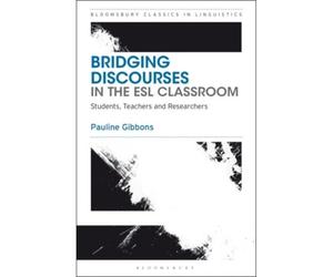 Bridging Discourses In The Esl Classroom