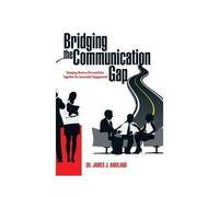 Bridging The Communication Gap