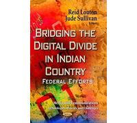 Bridging The Digital Divide In Indian Country