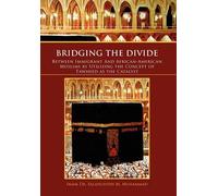 Bridging The Divide Between Immigrant And African American Muslims By Utilizing The Concept Of Tawheed As The Catalyst