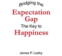 Bridging The Expectation Gap