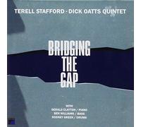 TERELL STAFFORD - Bridging The Gap