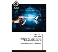 Bridging The Gap Between Bioinformatics And Ai