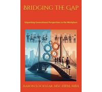 Bridging the Gap: Unpacking Generational Perspectives in the Workplace