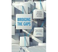 Bridging The Gaps: College Pathways To Career Success