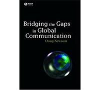 Bridging the Gaps in Global Communication Doug Newsom (Auteur)