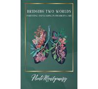 Bridging Two Worlds: Parenting and Leading in Disability Support