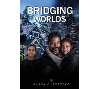 Bridging Worlds