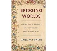 Bridging Worlds by Dana W. Fishkin Dana W. Fishkin (Auteur)
