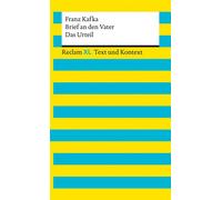 Brief an den Vater / Das Urteil. Textausgabe mit Kommentar und Materialien [Reclam XL - Text und Kontext] - Kafka, Franz - Franz Kafka - Reclam Verlag - ebook (ePub) - Livre