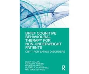 Brief Cognitive Behavioural Therapy for NonUnderweight Patients - Tracey Wade - Taylor amp Francis Ltd - Livre en Anglais - Paperback Tracey WadeTracey Wade (Auteur)