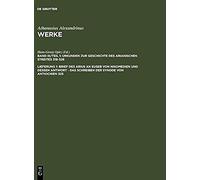 Brief Des Arius An Euseb Von Nikomedien Und Dessen Antwort - Das Schreiben Der Synode Von Antiochien 325