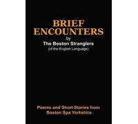 Brief Encounters