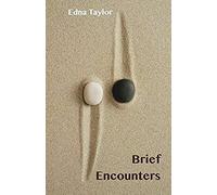 Brief Encounters