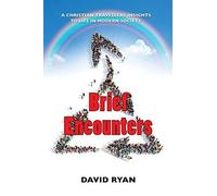 Brief Encounters